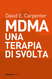Mdma una terapia di svolta 