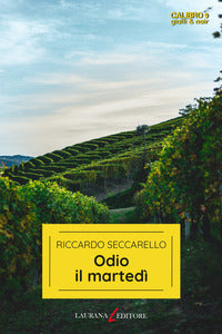 Odio il martedi' 