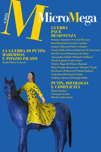 Micromega 4 - 2022 - guerra pace resistenza 