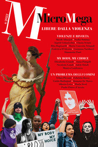 Micromega 6/2022 libere dalla violenza 