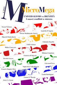Micromega 6/2023 universalismo vs identita' 
