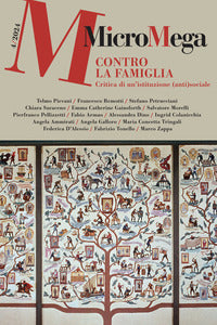 Micromega 4/2024 contro la famiglia 