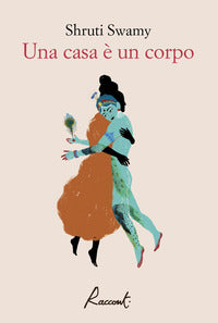 Casa e' un corpo 