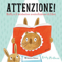 Attenzione ! ralfy e il misterioso rosicchiatore di libri 