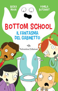 Fantasma del gabinetto - bottom school 
