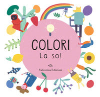 Colori - la so ! 