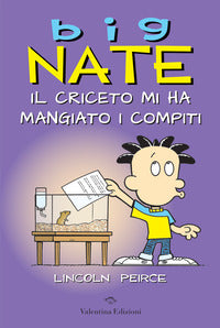 Big nate - il criceto mi ha mangiato i compiti 