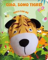 Ciao sono tigre 