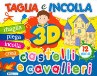 Castelli e cavalieri 3d - taglia e incolla 