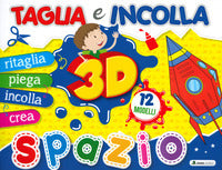 Spazio 3d - taglia e incolla 