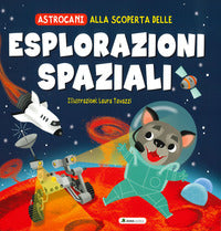 Alla scoperta delle esplorazioni spaziali - astrocani 