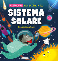 Alla scoperta del sistema solare - astrocani 