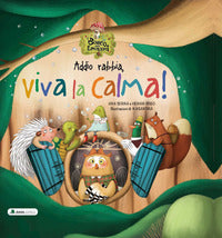 Addio rabbia viva la calma - il bosco delle emozioni 
