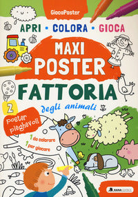Fattoria - il mio maxiposter da colorare con adesivi 
