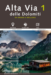 Alta via 1 delle dolomiti da braies a belluno 