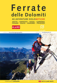 Ferrate nelle dolomiti - 40 avventure dolomitiche 