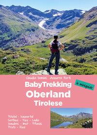 Babytrekking oberland tirolese - pitztal - kaunertal - serfaus 