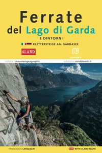 Ferrate del lago di garda - klettersteige am gardasee 
