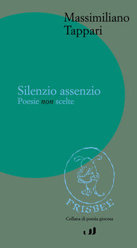 Silenzio assenzio 