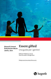 Essere gifted - una guida per i genitori 