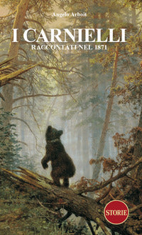 Carnielli - raccontati nel 1871 