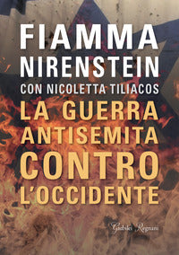 Guerra antisemita contro l'occidente 