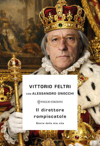 Direttore rompiscatole - storie della mia vita 