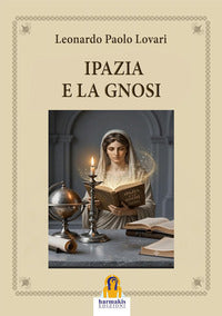 Ipazia e la gnosi 
