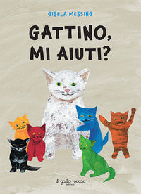 Gattino mi aiuti 