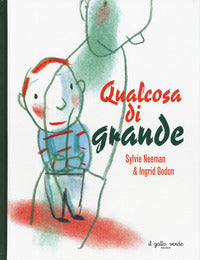Qualcosa di grande 