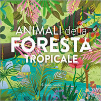 Animali della foresta tropicale 