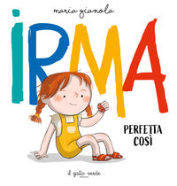 Irma perfetta cosi' 