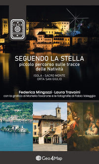 Seguendo la stella - piccolo percorso sulle tracce delle nativita 