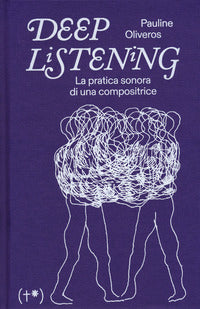 Deep listening 