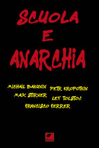Scuola e anarchia 