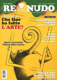 Re nudo 4/2023 - che fine ha fatto l'arte ? 