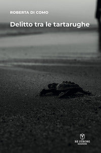 Delitto tra le tartarughe 