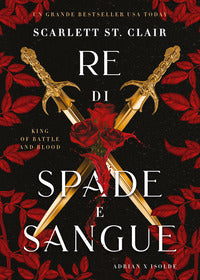 Re di spade e sangue - king of battle and blood 