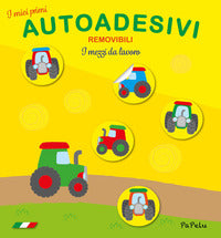Mezzi da lavoro - i miei primi autoadesivi removibili 