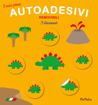 Dinosauri - i miei primi autoadesivi removibili 