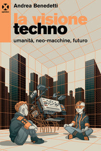 Visione techno - umanita' neo-macchine futuro 