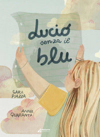 Lucio senza il blu 