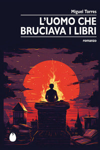 Uomo che bruciava i libri 