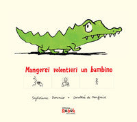 Mangerei volentieri un bambino - inbook 