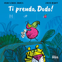 Ti prendo dodo ! 