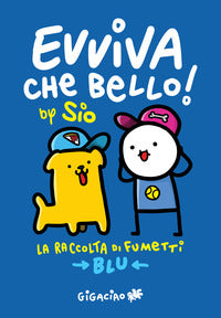 Evviva che bello 2023 la raccolta di fumetti blu 