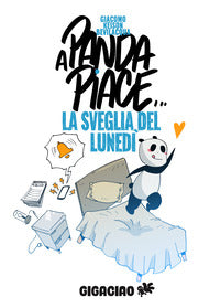 A panda piace la sveglia del lunedi' 