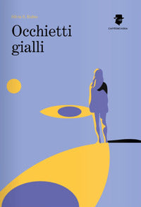 Occhietti gialli 
