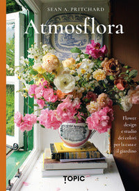 Atmosflora - flower design e studio dei colori per la casa e il giardino 