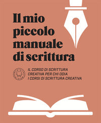 Mio piccolo manuale di scrittura 